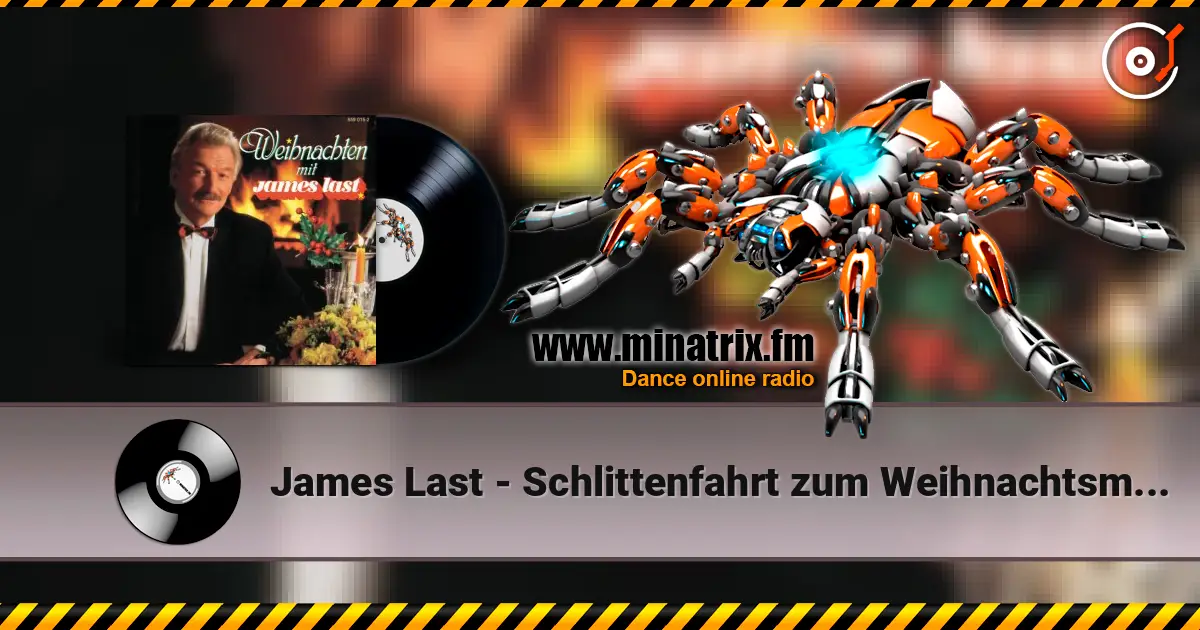 James Last - Schlittenfahrt zum Weihnachtsmarkt listen online in high quality | Minatrix.FM