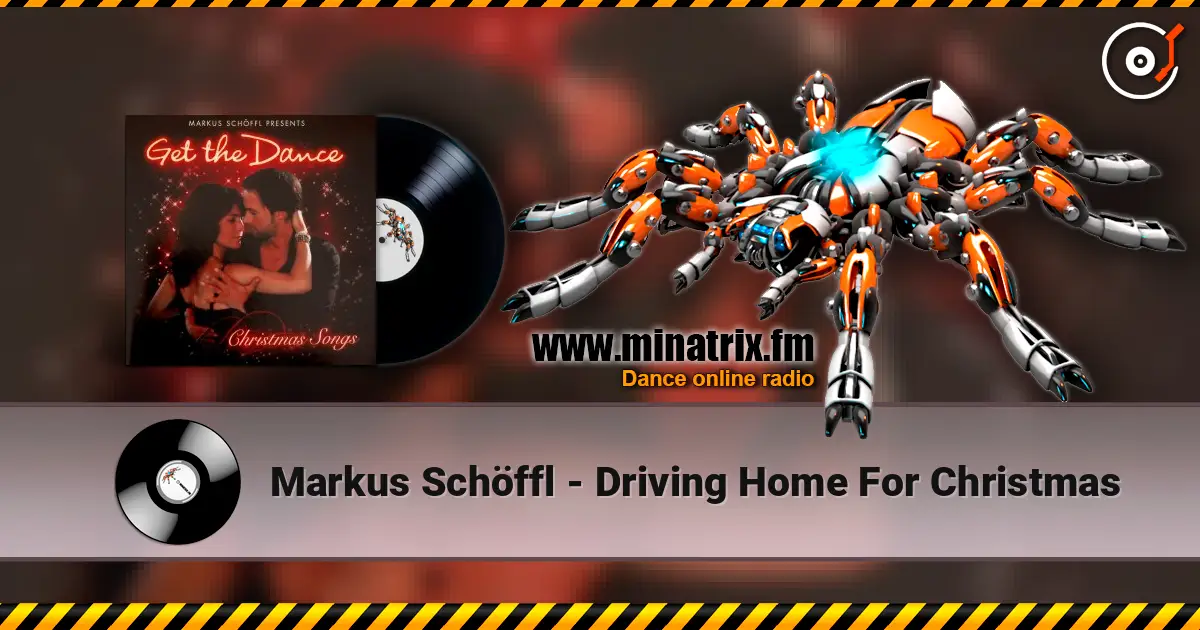 Markus Schöffl - Driving Home For Christmas listen online in high quality | Minatrix.FM