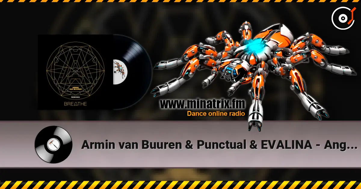 Armin van Buuren & Punctual & EVALINA - Angels (Paul Webster Remix) listen online in high quality | Minatrix.FM