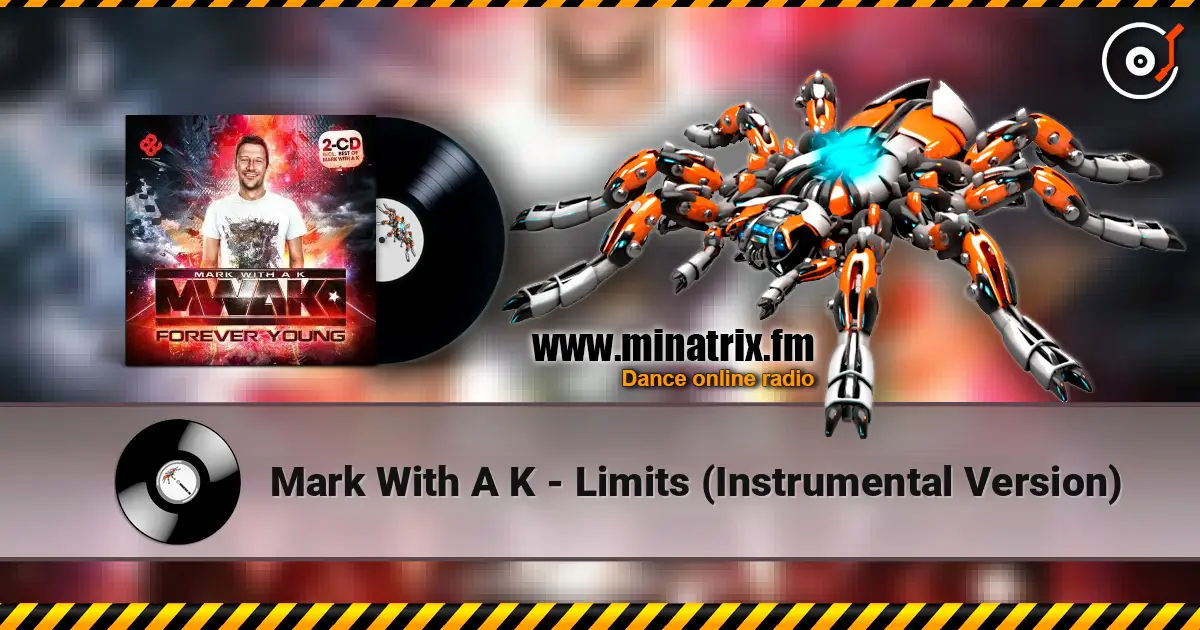 Mark With A K - Limits (Instrumental Version) listen online in high quality | Minatrix.FM