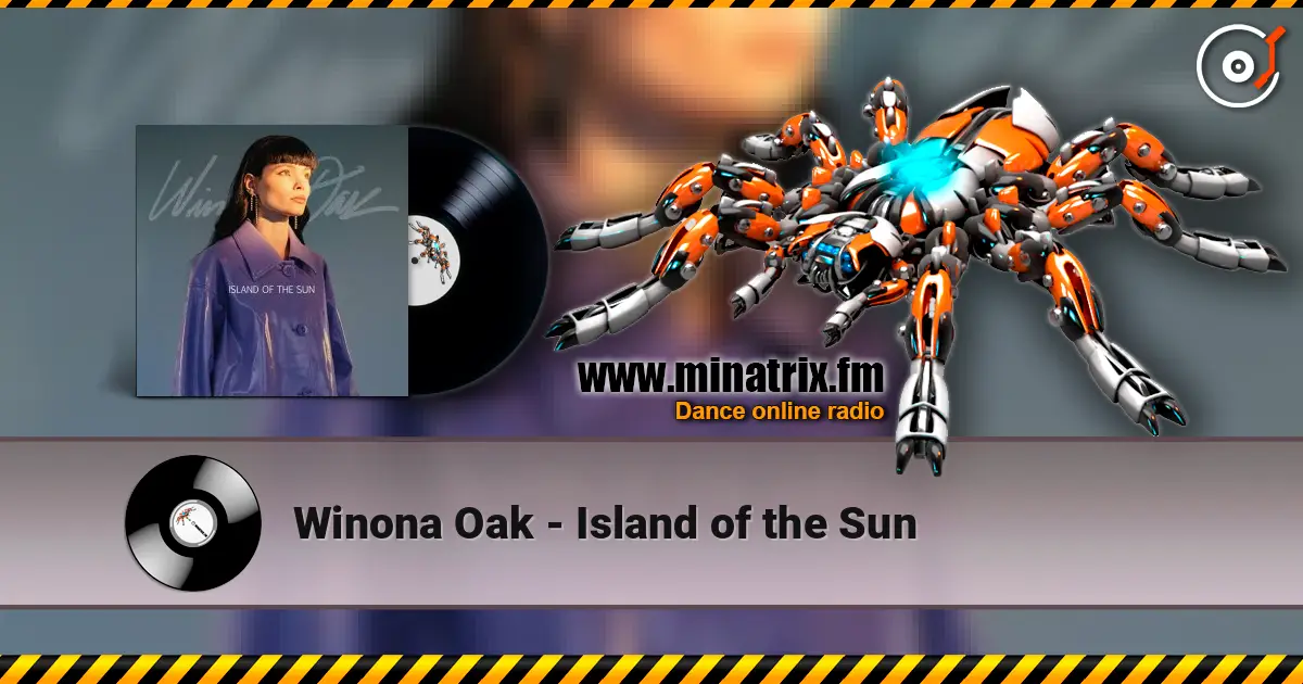 Winona Oak - Island of the Sun listen online in high quality | Minatrix.FM