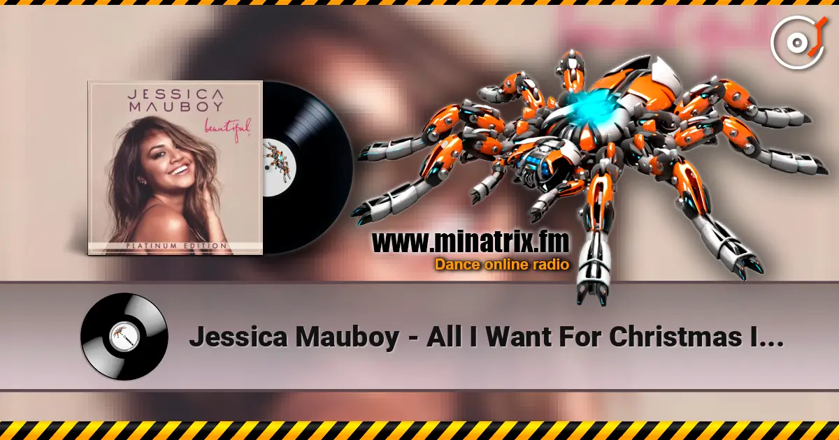 Jessica Mauboy - All I Want For Christmas Is You listen online in high quality | Minatrix.FM