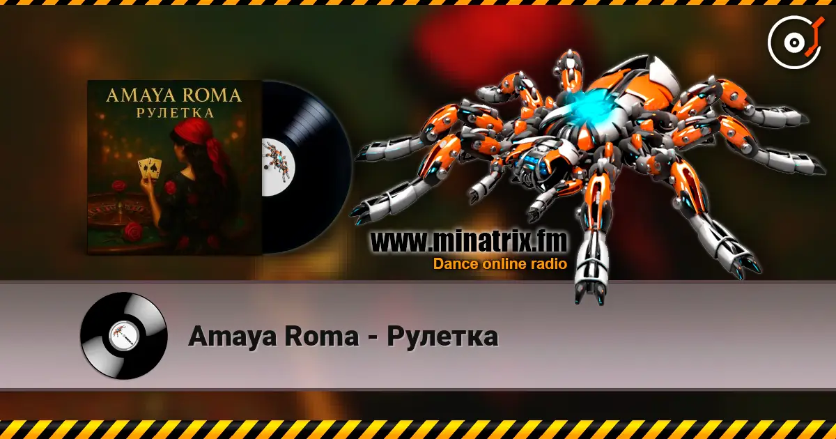 Amaya Roma - Рулетка listen online in high quality | Minatrix.FM