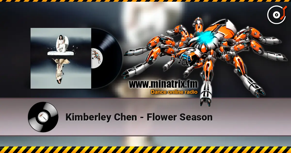 Kimberley Chen - Flower Season listen online in high quality | Minatrix.FM