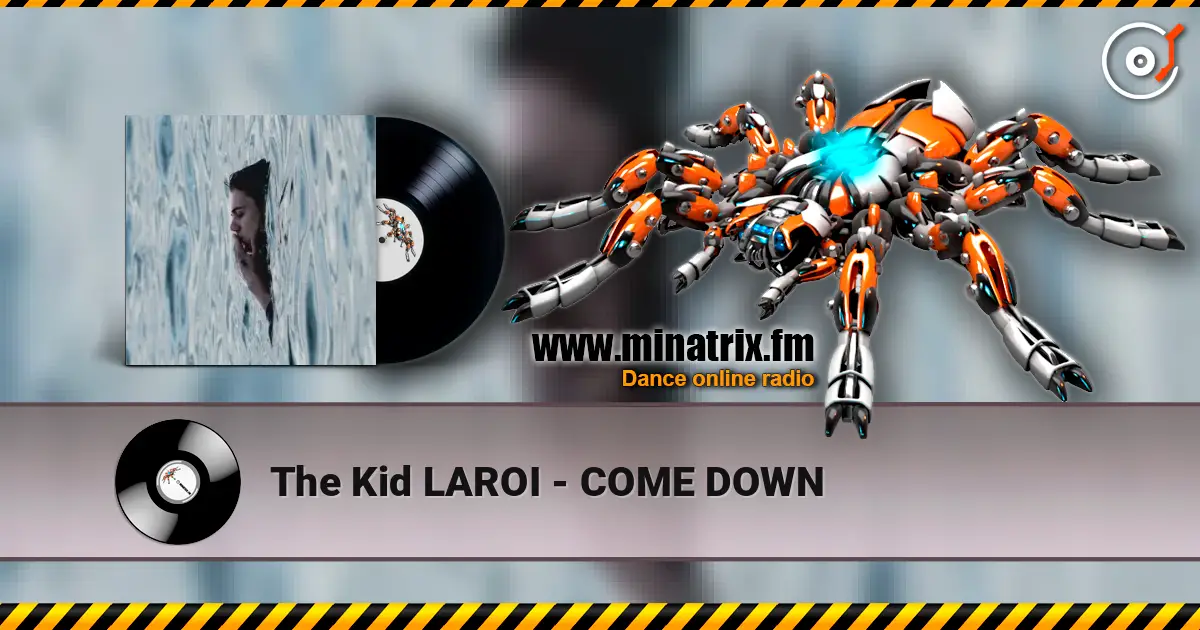 The Kid LAROI - COME DOWN listen online in high quality | Minatrix.FM