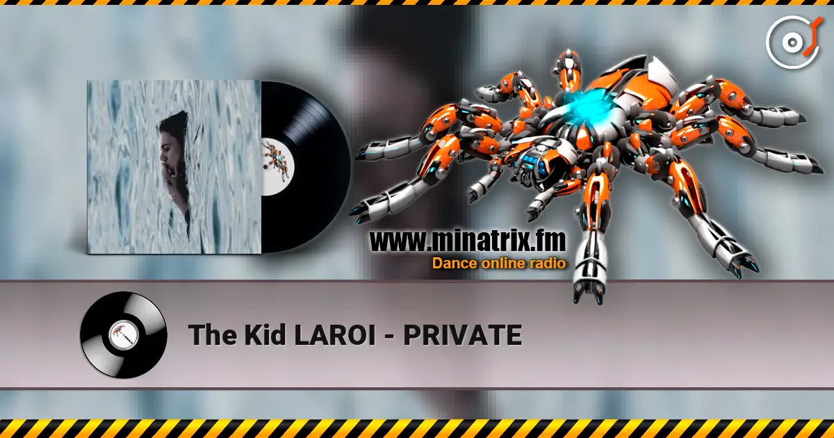 The Kid LAROI - PRIVATE listen online in high quality | Minatrix.FM