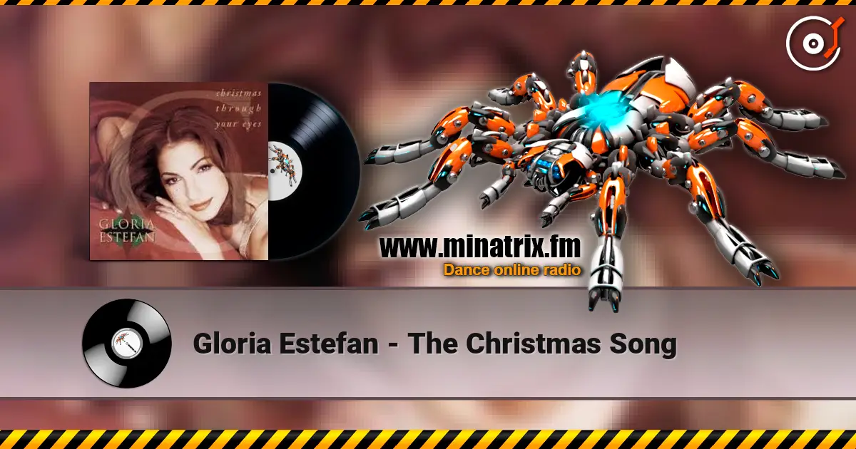 Gloria Estefan - The Christmas Song listen online in high quality | Minatrix.FM