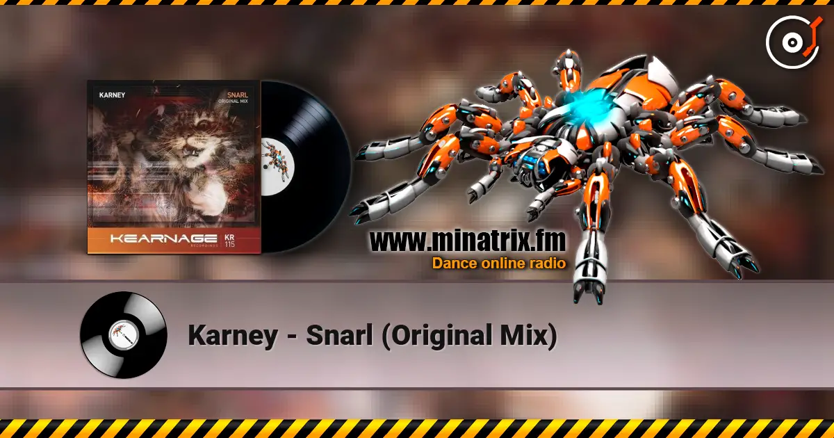 Karney - Snarl (Original Mix) listen online in high quality | Minatrix.FM