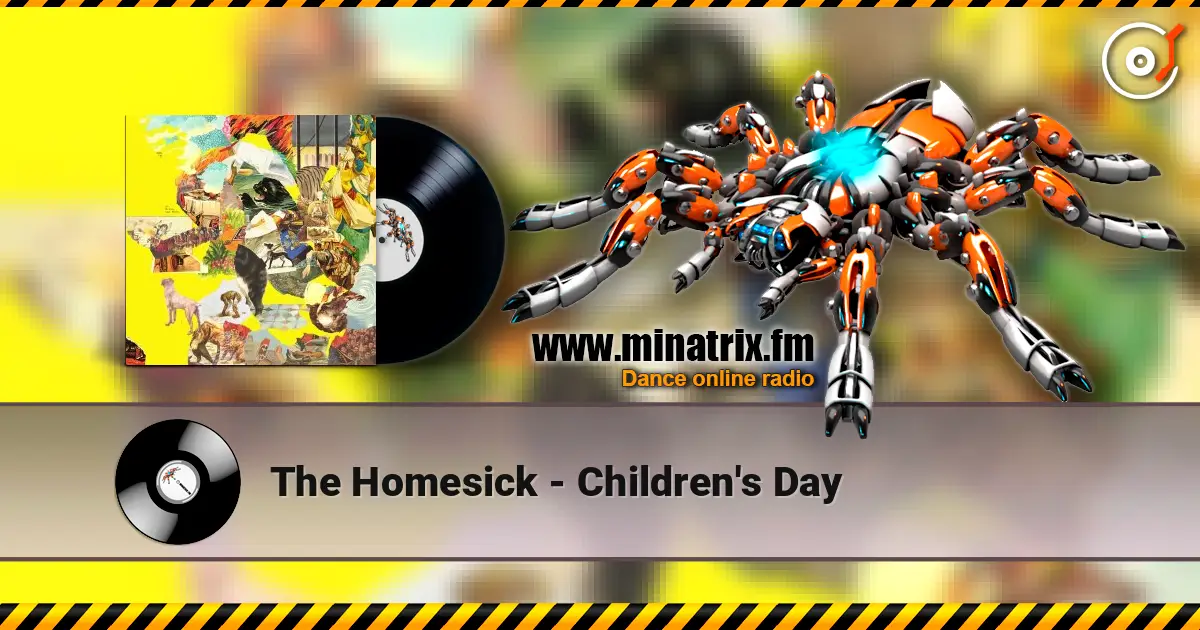 The Homesick - Children's Day listen online in high quality | Minatrix.FM