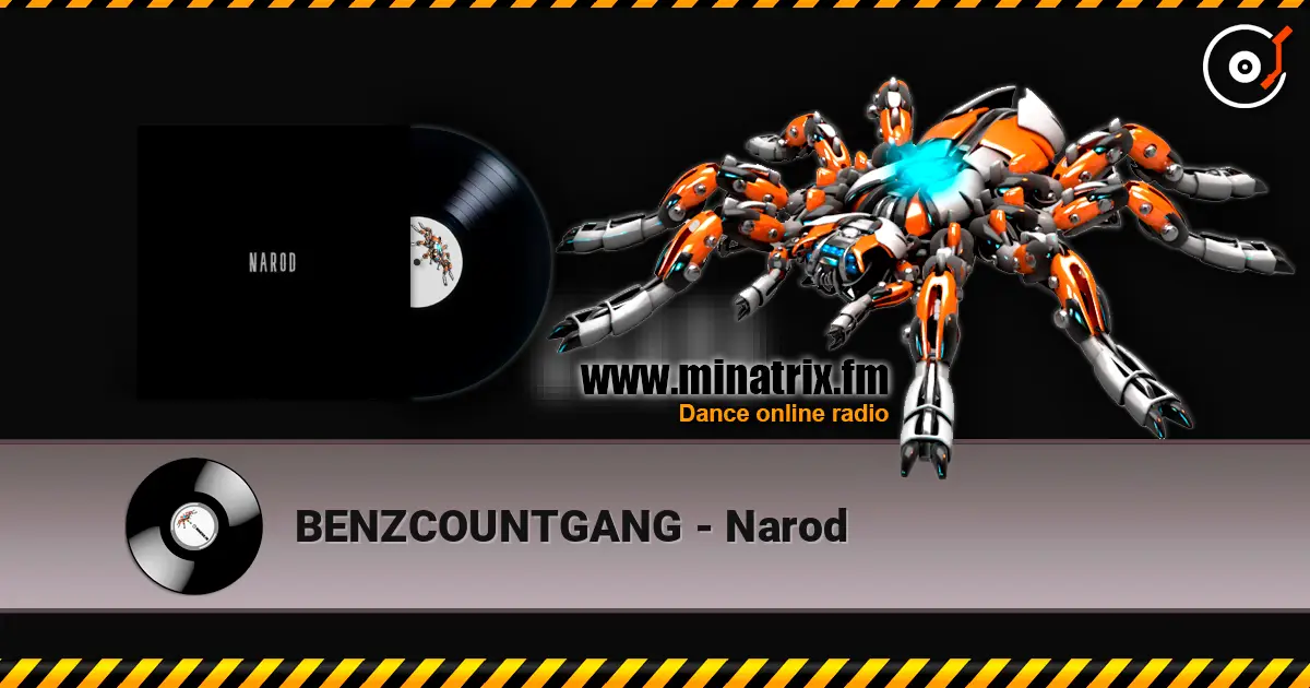 BENZCOUNTGANG - Narod listen online in high quality | Minatrix.FM
