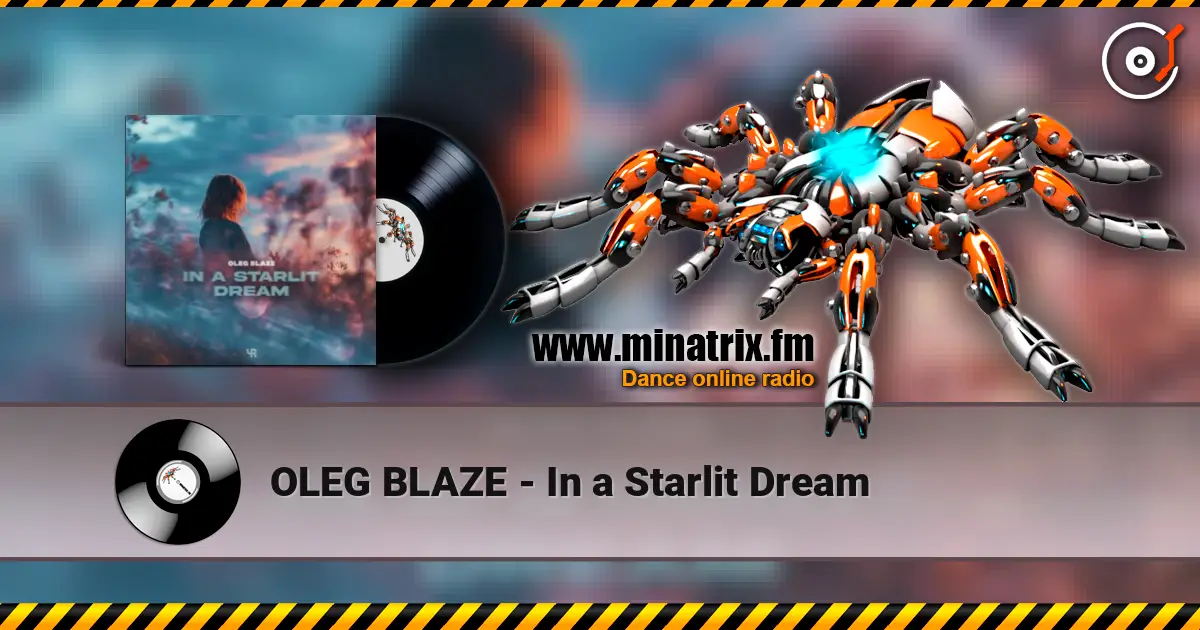 OLEG BLAZE - In a Starlit Dream listen online in high quality | Minatrix.FM