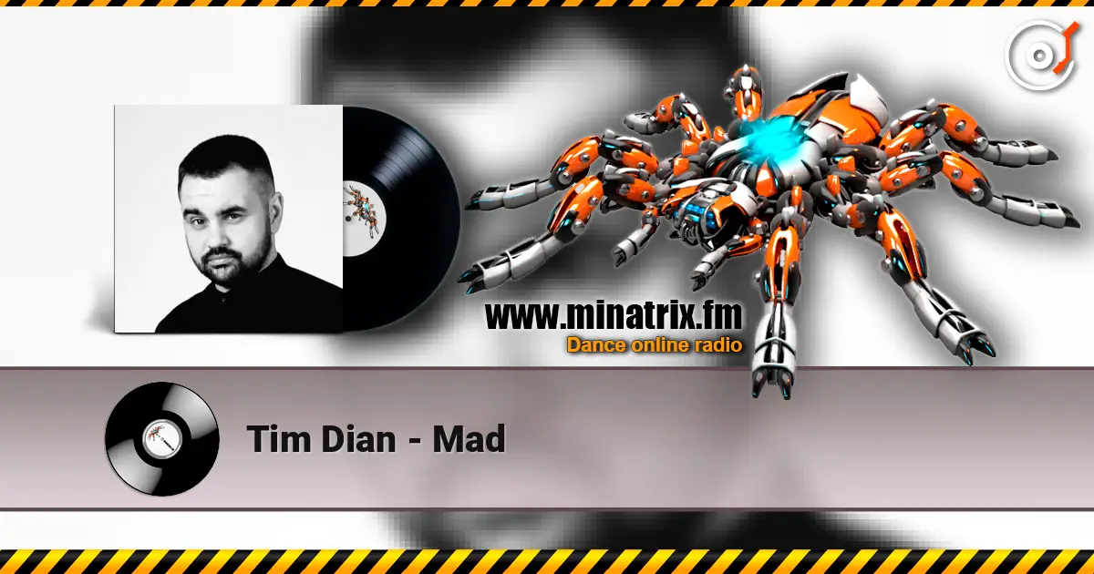 Tim Dian - Mad listen online in high quality | Minatrix.FM