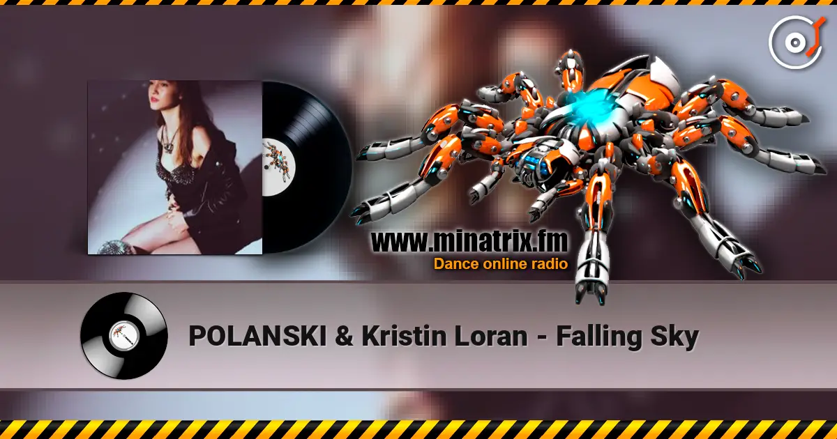POLANSKI & Kristin Loran - Falling Sky listen online in high quality | Minatrix.FM