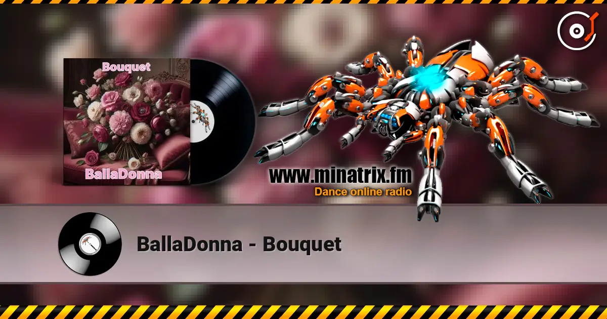 BallaDonna - Bouquet listen online in high quality | Minatrix.FM