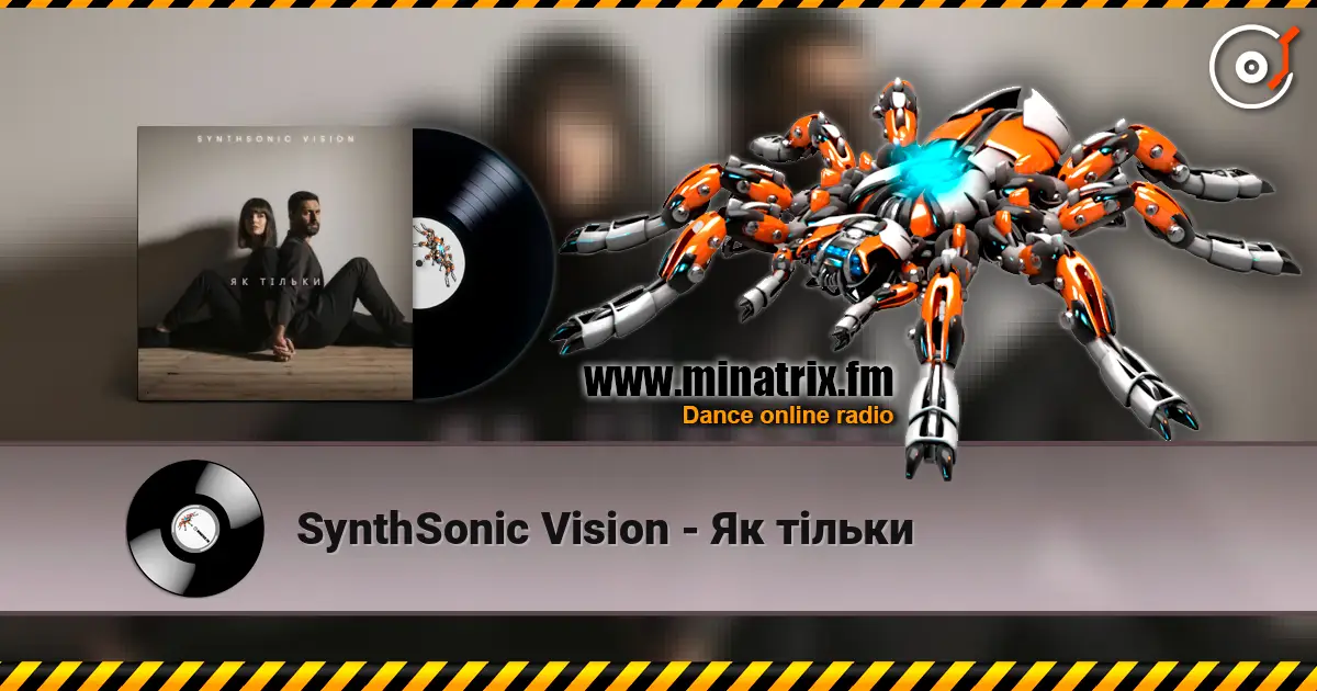 SynthSonic Vision - Як тільки listen online in high quality | Minatrix.FM