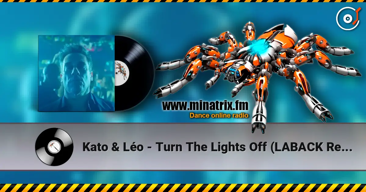 Kato & Léo - Turn The Lights Off (LABACK Remix) listen online in high quality | Minatrix.FM