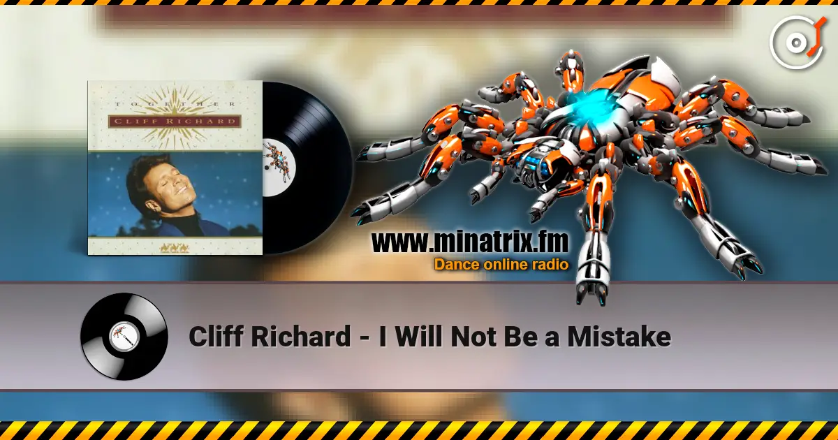 Cliff Richard - I Will Not Be a Mistake listen online in high quality | Minatrix.FM