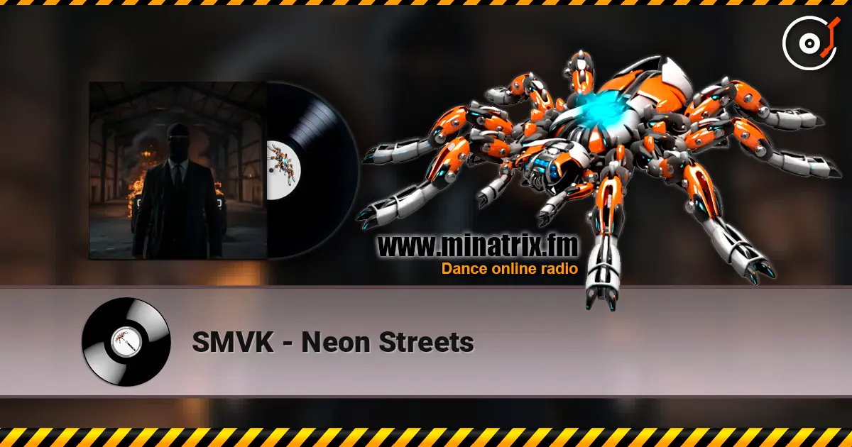 SMVK - Neon Streets listen online in high quality | Minatrix.FM