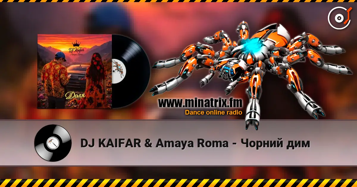 DJ KAIFAR & Amaya Roma - Чорний дим listen online in high quality | Minatrix.FM