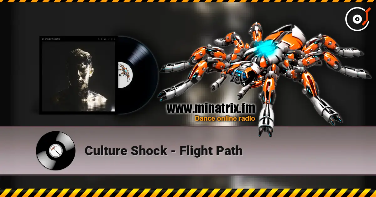 Culture Shock - Flight Path listen online in high quality | Minatrix.FM