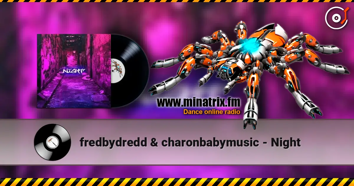 fredbydredd & charonbabymusic - Night listen online in high quality | Minatrix.FM