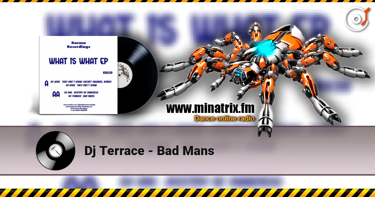 Dj Terrace - Bad Mans listen online in high quality | Minatrix.FM