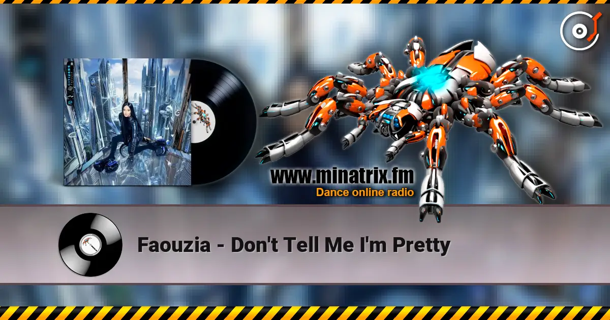 Faouzia - Don't Tell Me I'm Pretty listen online in high quality | Minatrix.FM