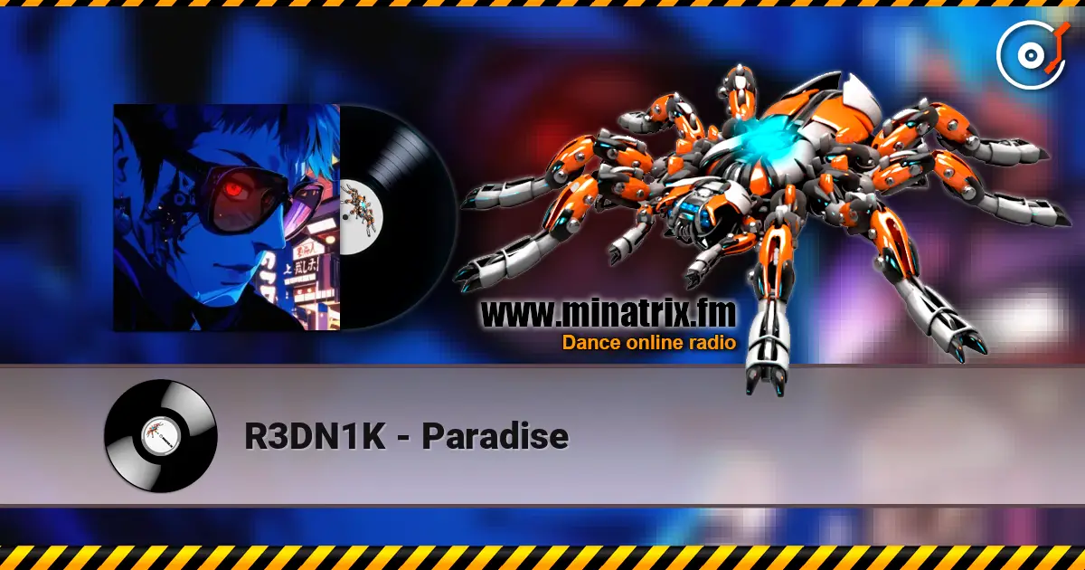 R3DN1K - Paradise listen online in high quality | Minatrix.FM
