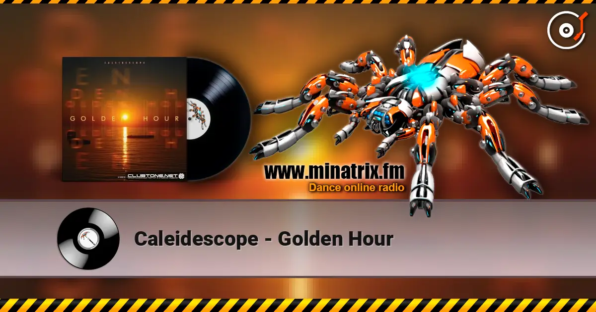 Caleidescope - Golden Hour listen online in high quality | Minatrix.FM