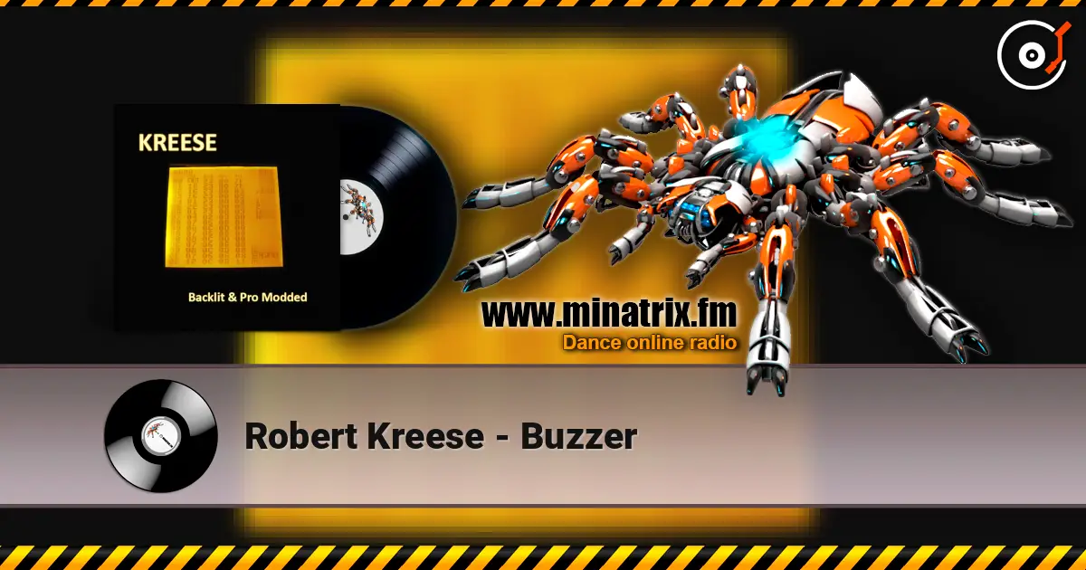 Robert Kreese - Buzzer listen online in high quality | Minatrix.FM