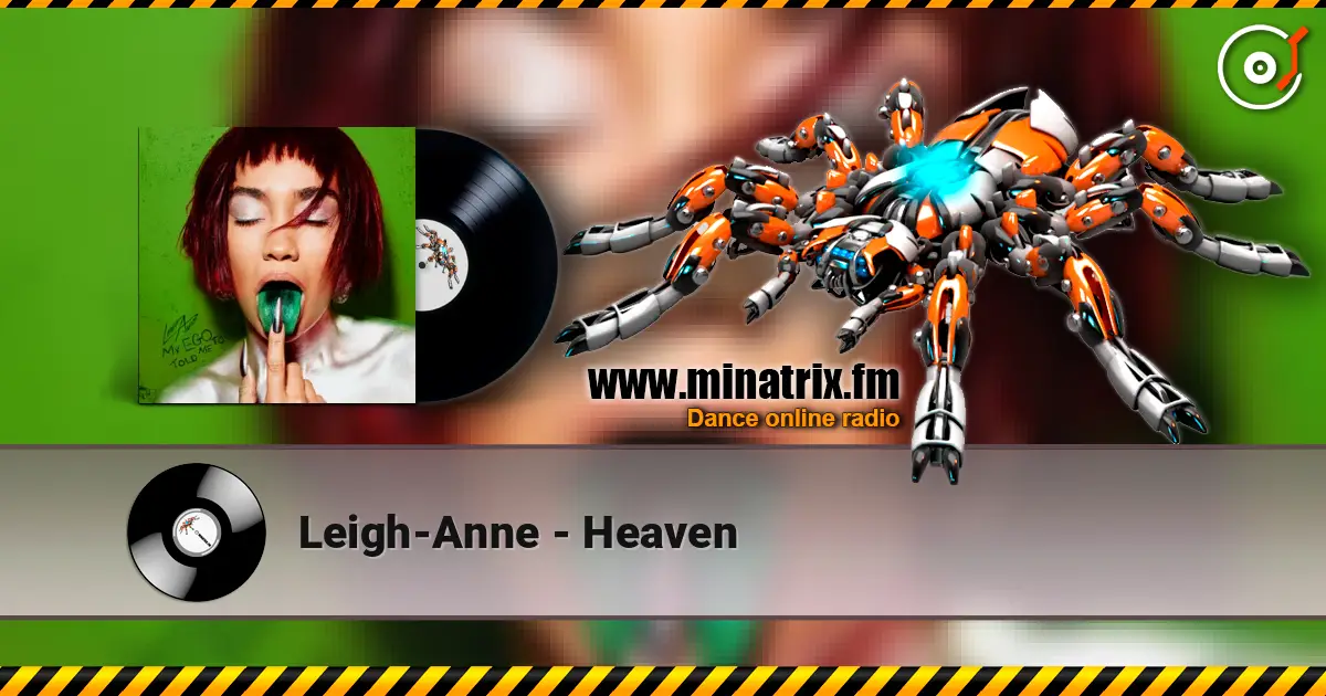 Leigh-Anne - Heaven listen online in high quality | Minatrix.FM