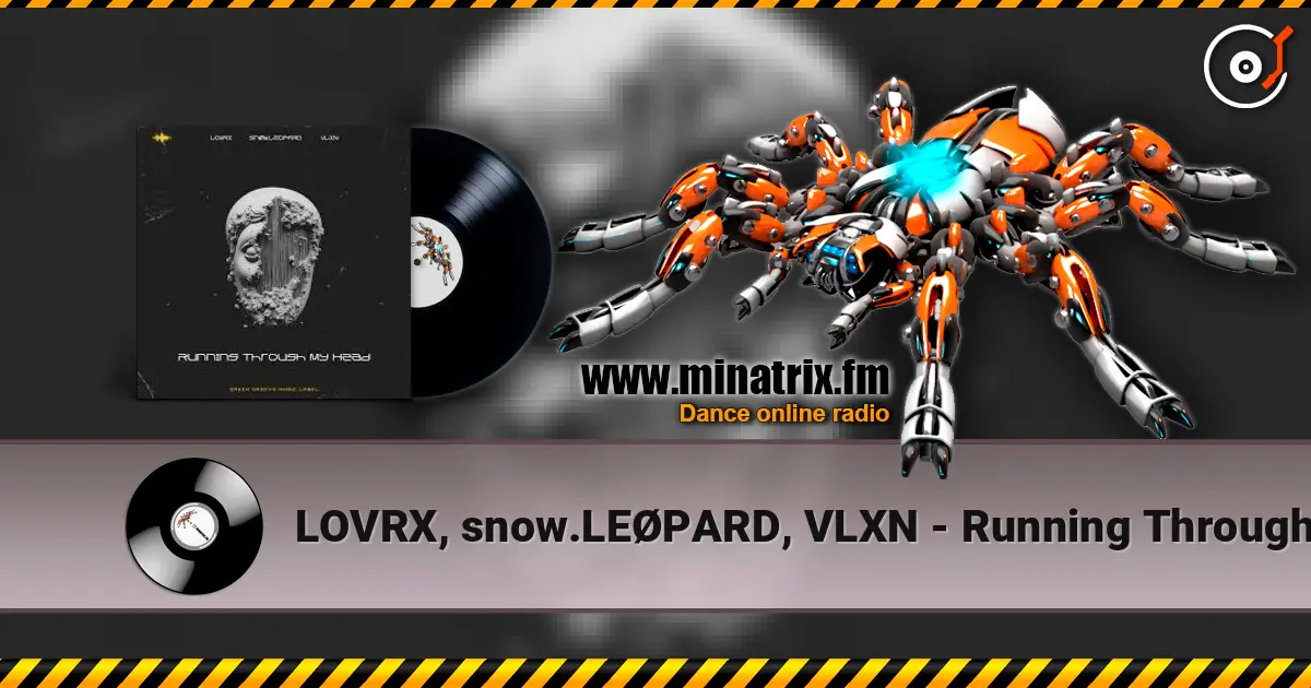 LOVRX, snow.LEØPARD, VLXN - Running Through My Head listen online in high quality | Minatrix.FM