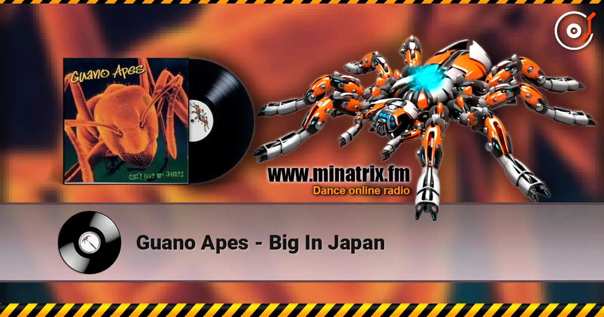 Guano Apes - Big In Japan listen online in high quality | Minatrix.FM