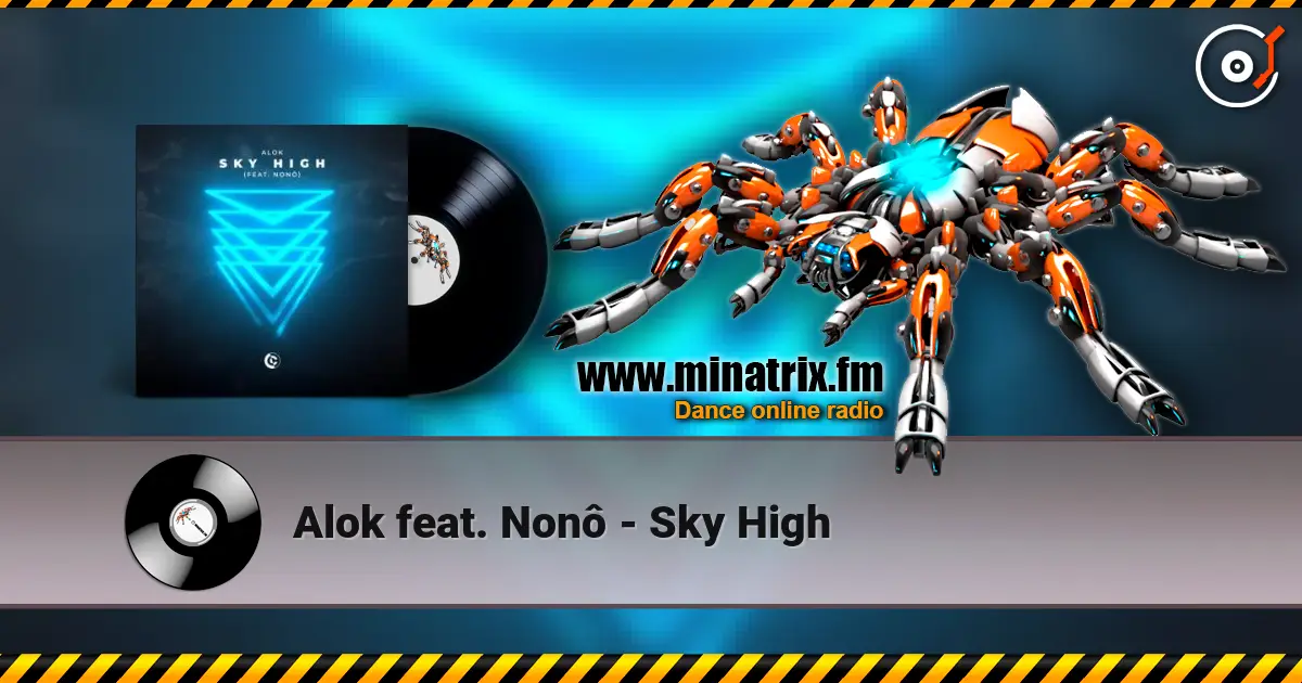 Alok feat. Nonô - Sky High listen online in high quality | Minatrix.FM