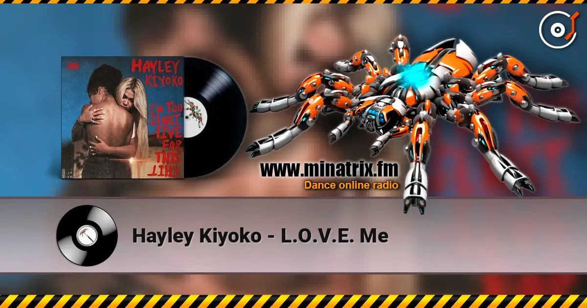 Hayley Kiyoko - L.O.V.E. Me listen online in high quality | Minatrix.FM