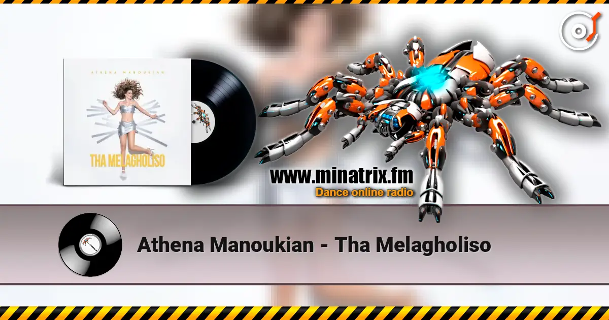 Athena Manoukian - Tha Melagholiso listen online in high quality | Minatrix.FM
