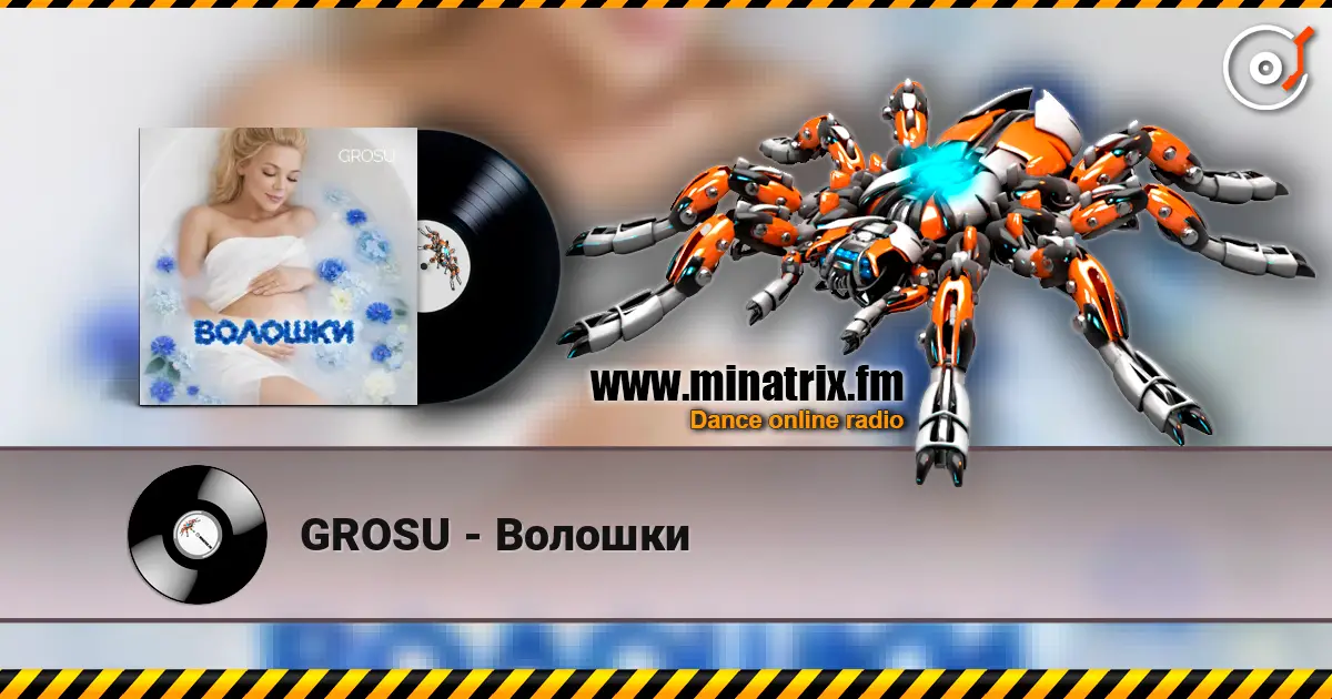 GROSU - Волошки listen online in high quality | Minatrix.FM
