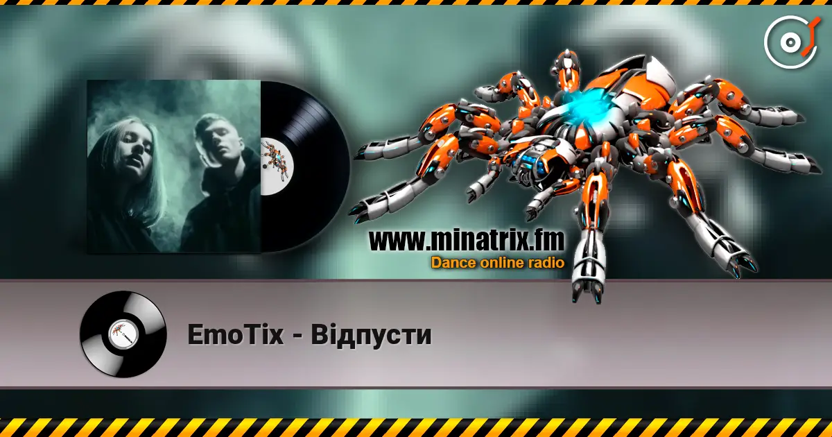 EmoTix - Відпусти listen online in high quality | Minatrix.FM