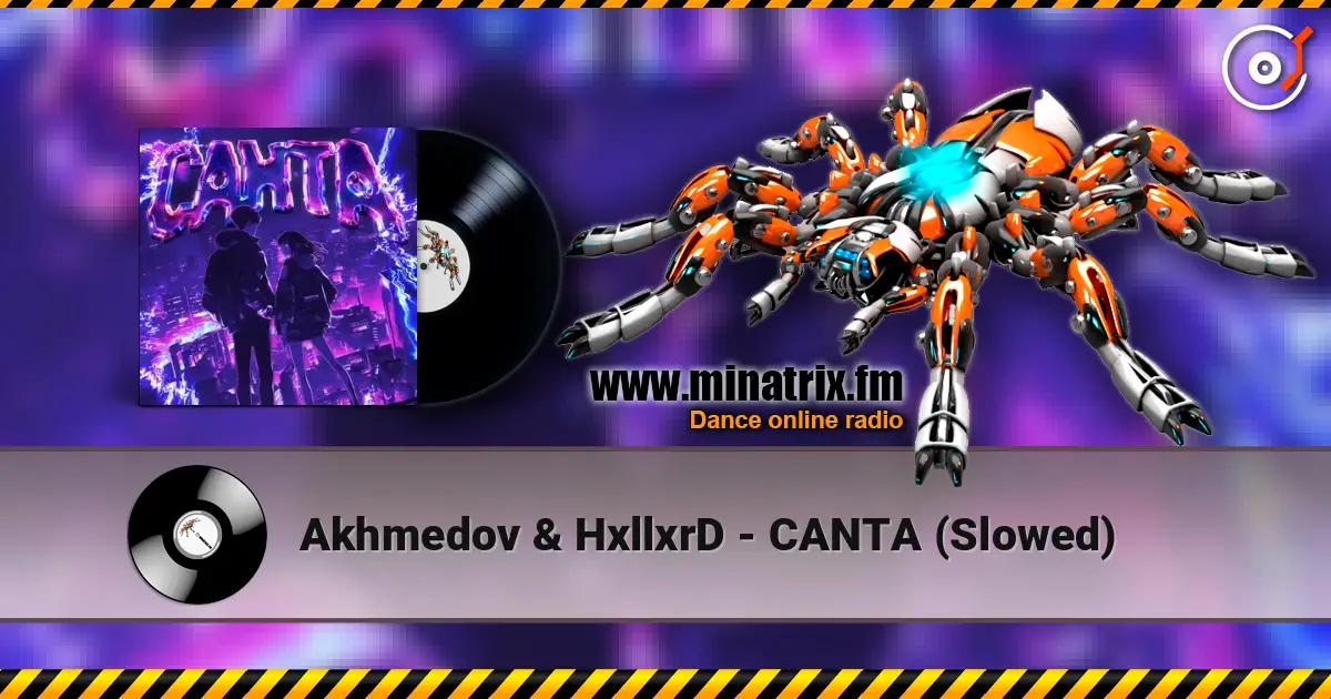 Akhmedov & HxllxrD - CANTA (Slowed) listen online in high quality | Minatrix.FM