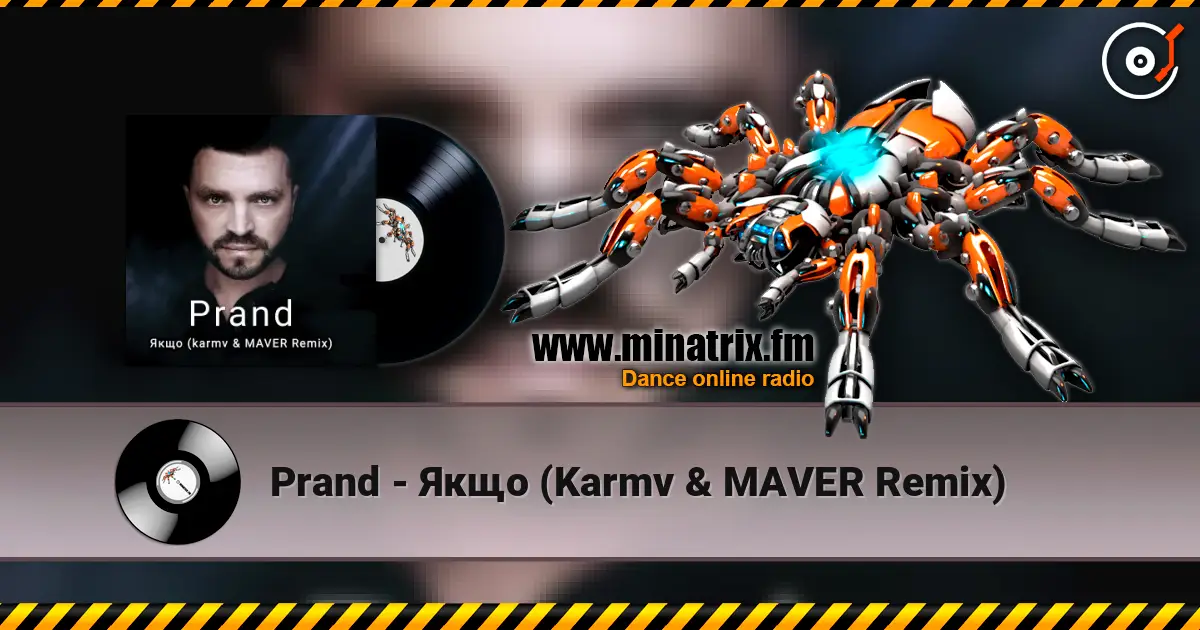 Prand - Якщо (Karmv & MAVER Remix) listen online in high quality | Minatrix.FM