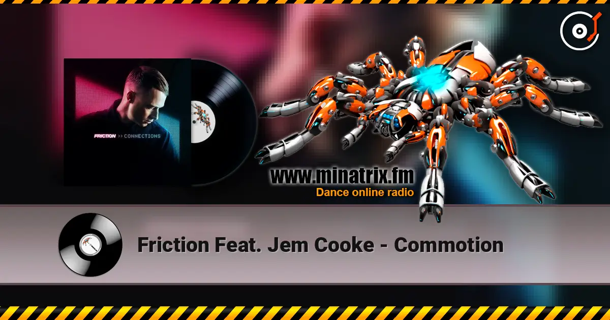 Friction Feat. Jem Cooke - Commotion listen online in high quality | Minatrix.FM