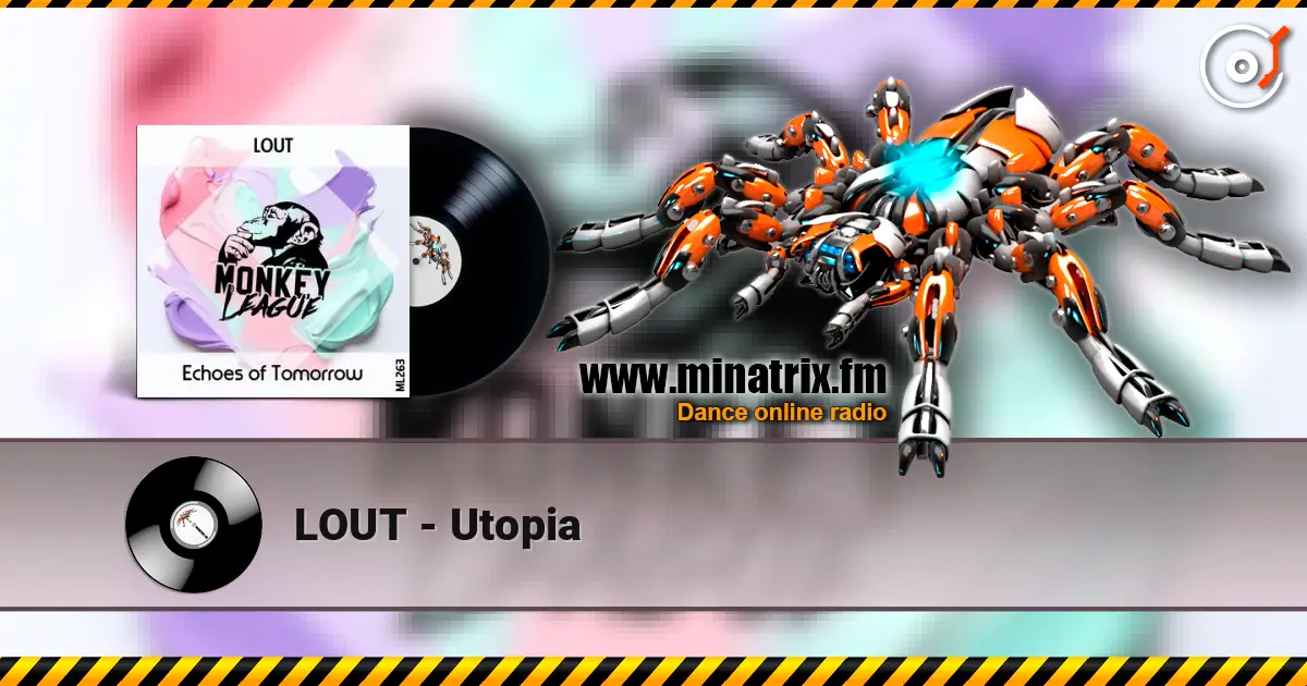 LOUT - Utopia listen online in high quality | Minatrix.FM
