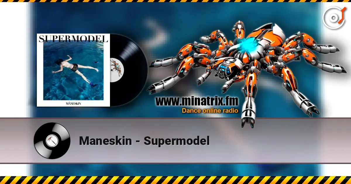 Maneskin - Supermodel listen online in high quality | Minatrix.FM