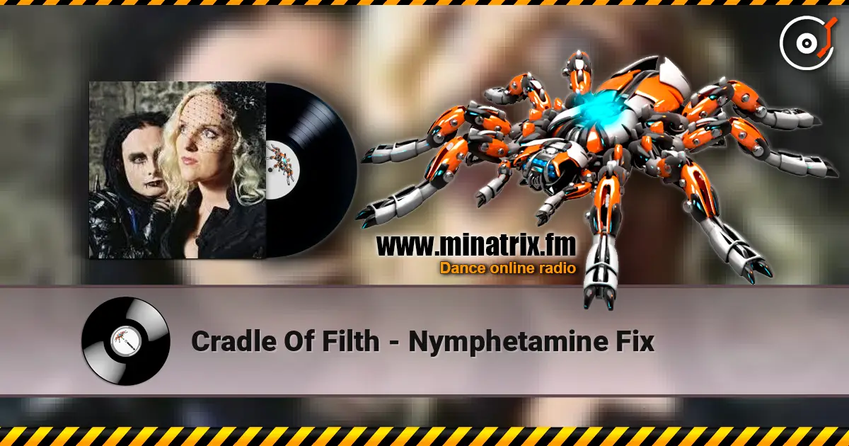 Cradle Of Filth - Nymphetamine Fix listen online in high quality | Minatrix.FM