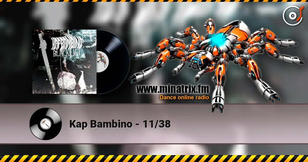 Kap Bambino - 11/38 listen online in high quality | Minatrix.FM