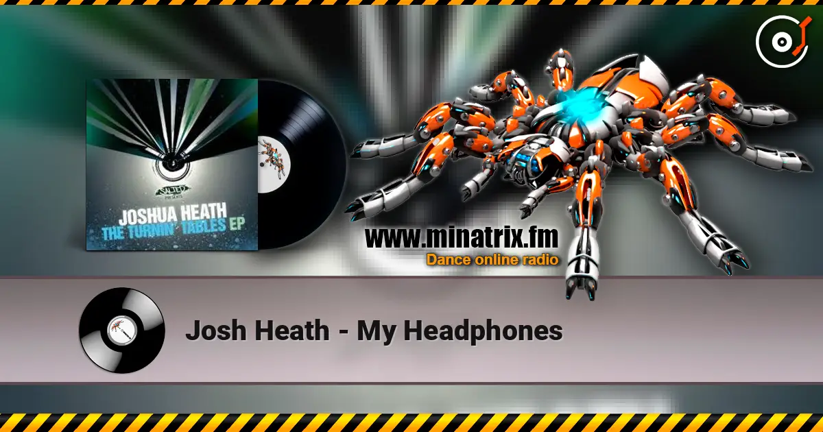 Josh Heath - My Headphones listen online in high quality | Minatrix.FM