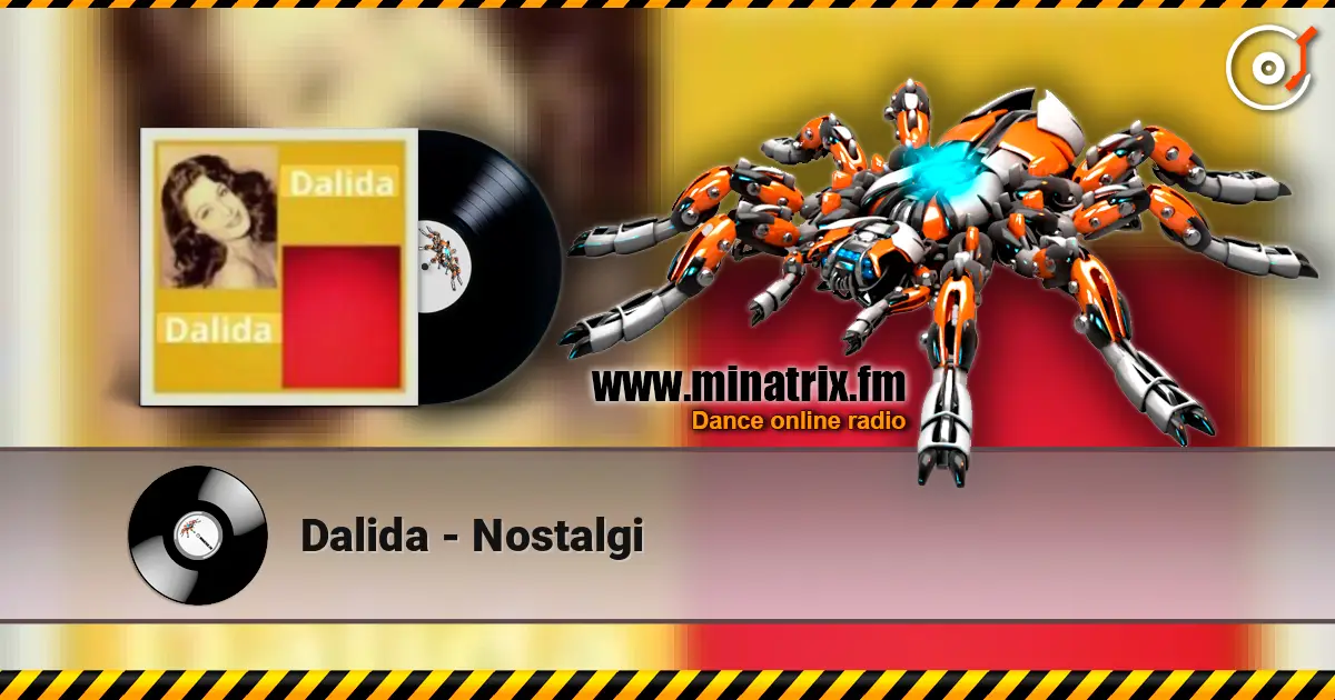 Dalida - Nostalgi listen online in high quality | Minatrix.FM
