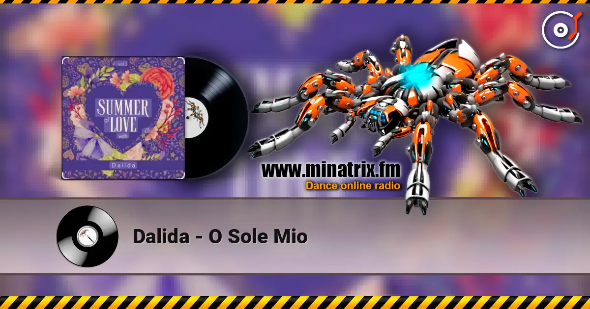 Dalida - O Sole Mio listen online in high quality | Minatrix.FM