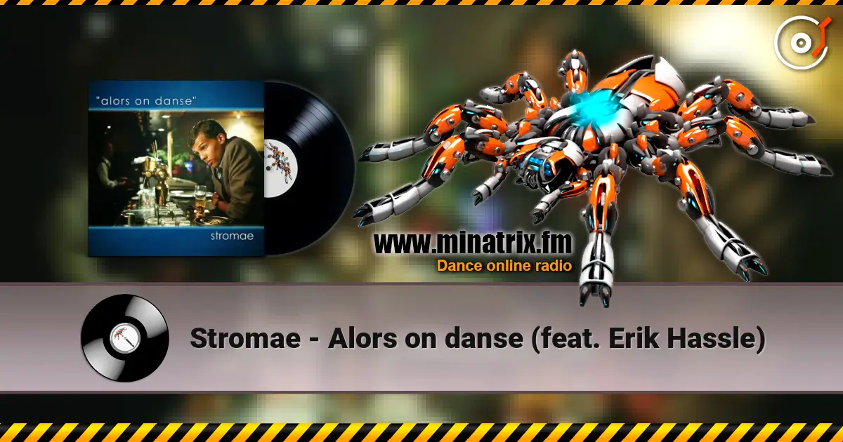 Stromae - Alors on danse (feat. Erik Hassle) listen online in high quality | Minatrix.FM