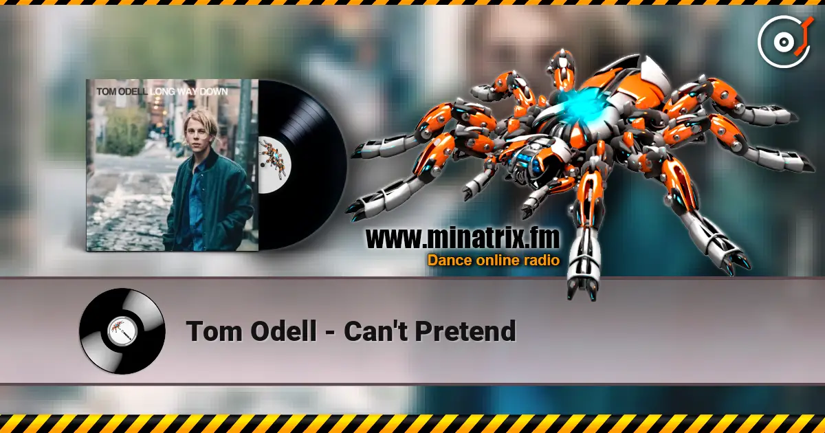 Tom Odell - Can't Pretend listen online in high quality | Minatrix.FM